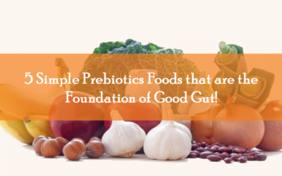 The 5 Best Prebiotic Foods that Boost Beneficial Microbes!