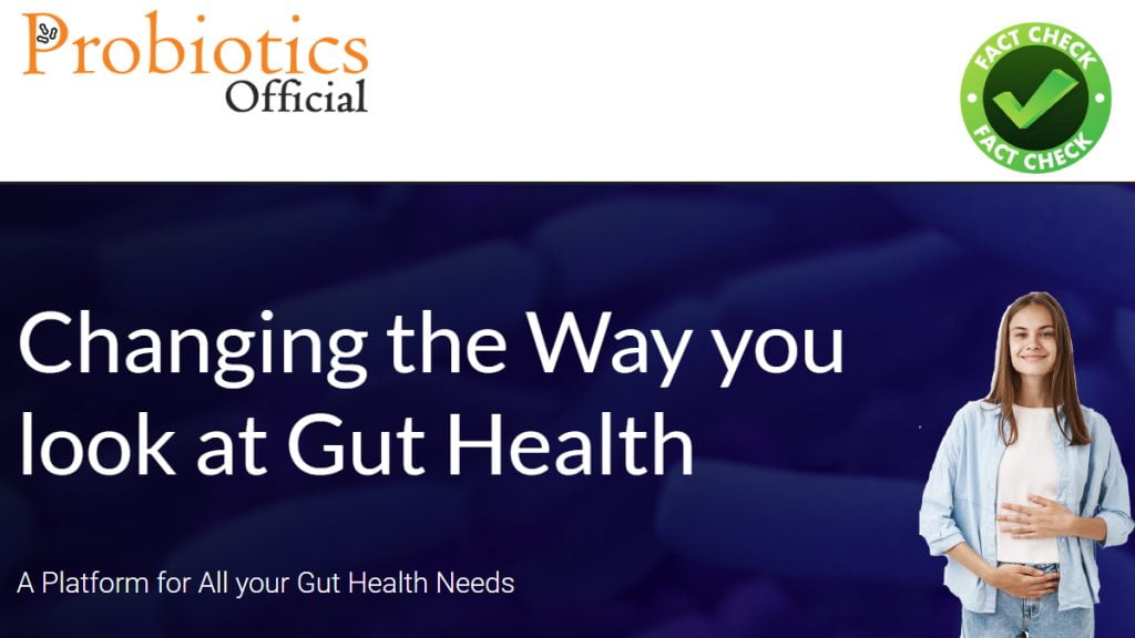 Probiotics Official Fact Check